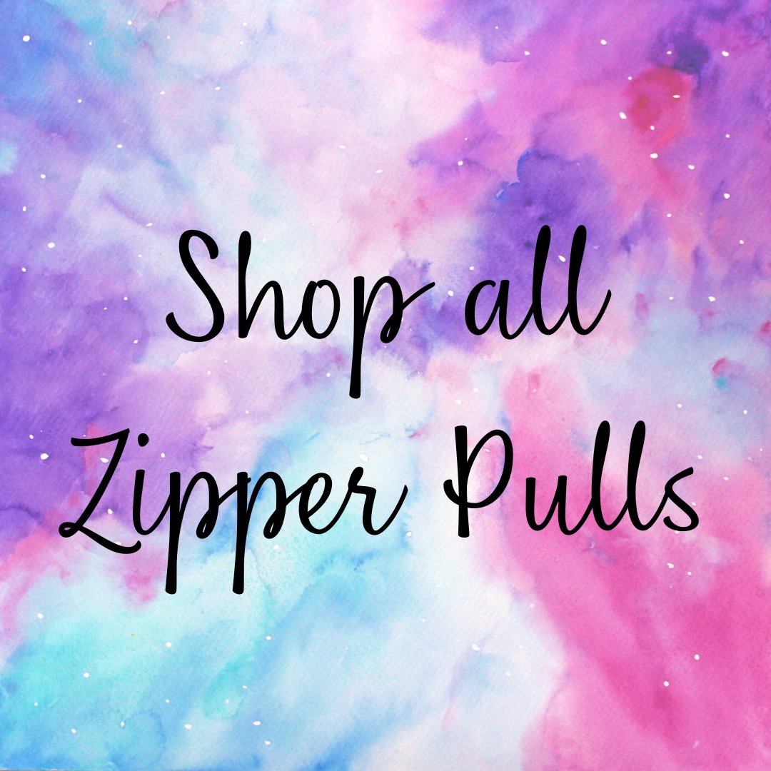 Shop All Ready to Ship Zipper Pulls